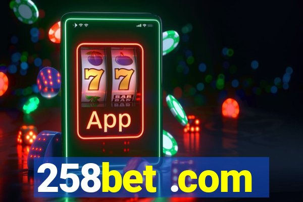 258bet .com